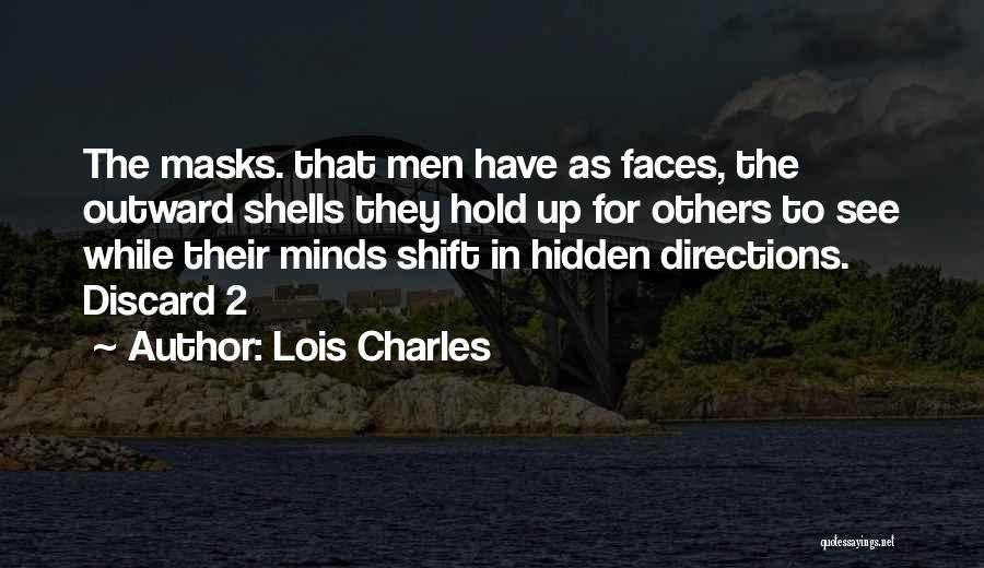 Lois Charles Quotes 873495