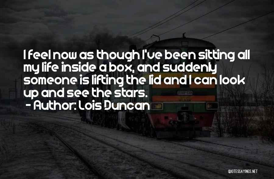 Lois Duncan Quotes 1586922