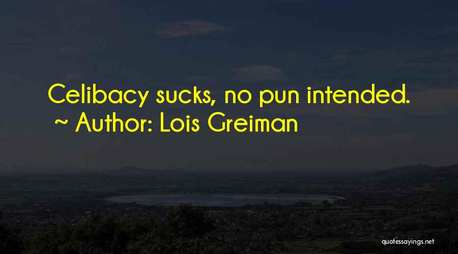 Lois Greiman Quotes 1017251