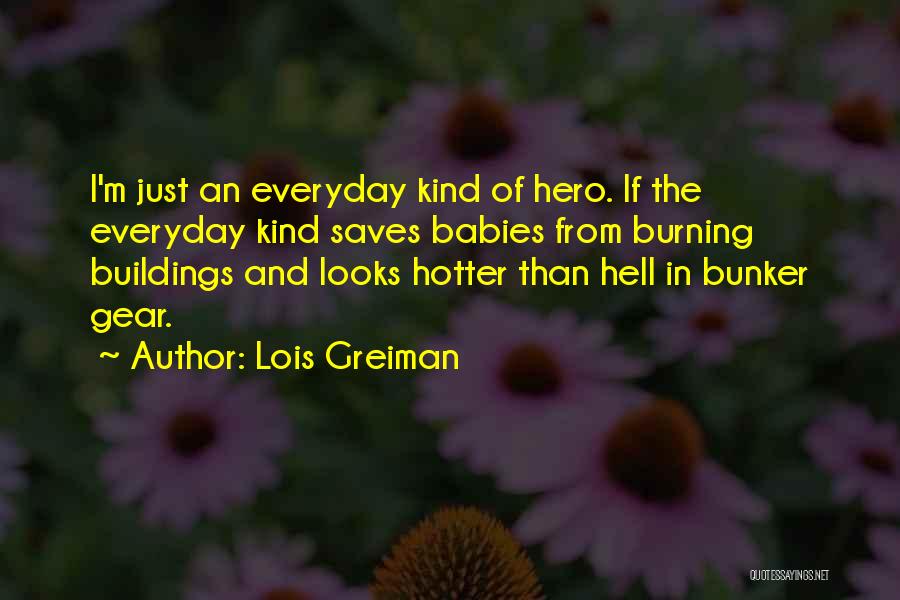 Lois Greiman Quotes 2015045