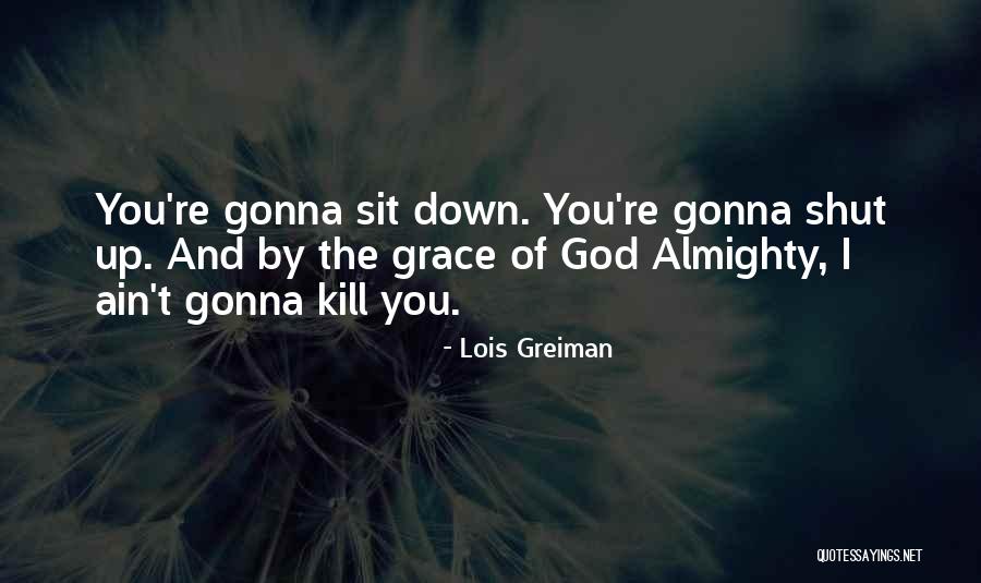 Lois Greiman Quotes 277870