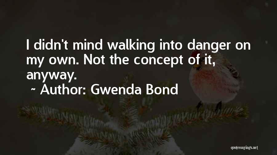 Lois Lane Quotes By Gwenda Bond Lois Lane Quotes By Gwenda Bond