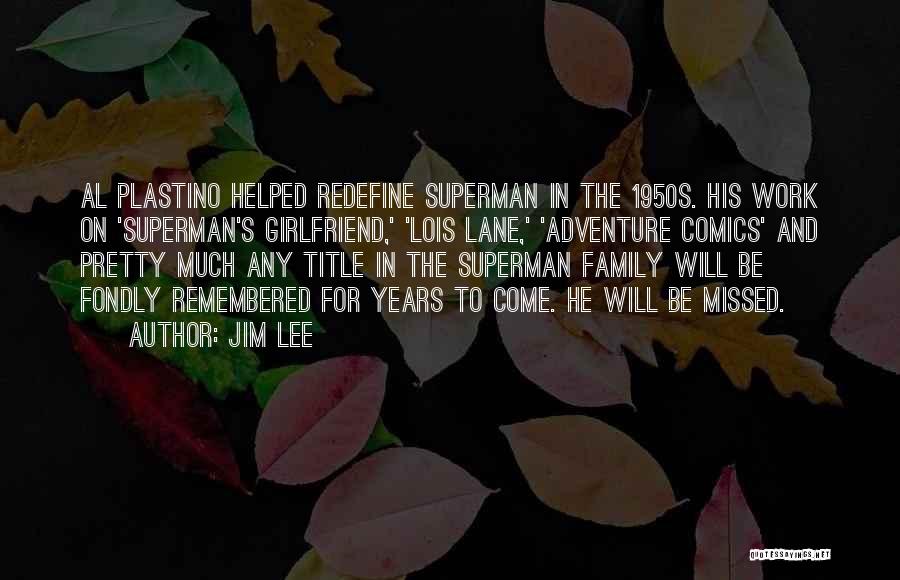 Lois Lane Quotes By Jim Lee Lois Lane Quotes By Jim Lee