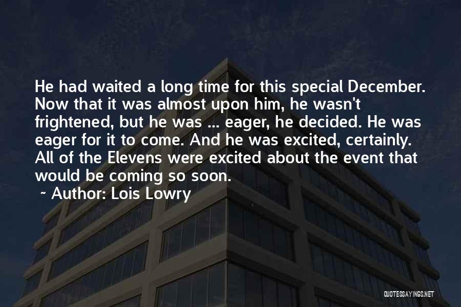Lois Long Quotes By Lois Lowry