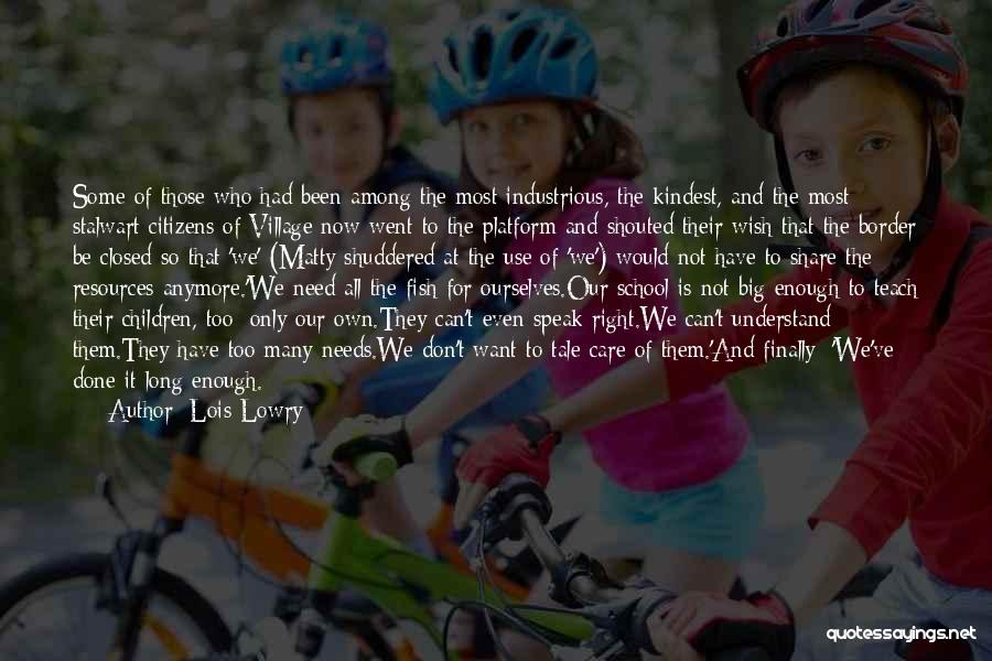 Lois Long Quotes By Lois Lowry