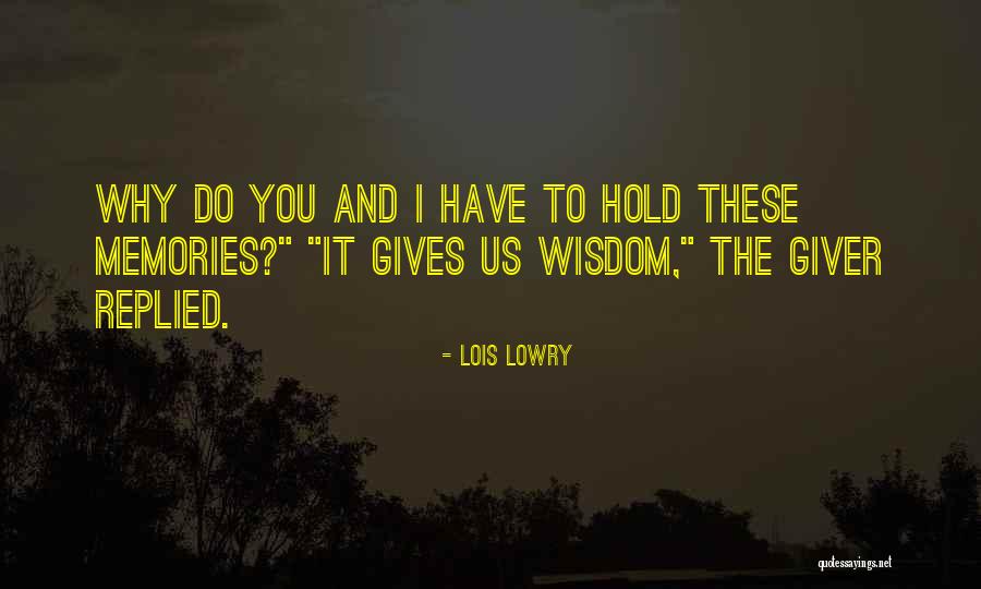 Lois Lowry Quotes 1056026