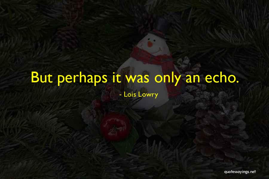 Lois Lowry Quotes 1129908 Lois Lowry Quotes 1129908
