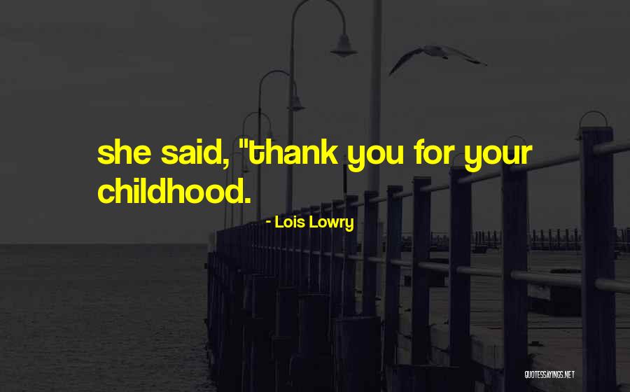 Lois Lowry Quotes 2269010 Lois Lowry Quotes 2269010