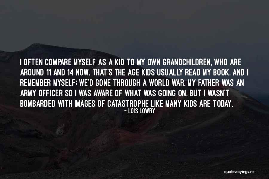Lois Lowry Quotes 827097 Lois Lowry Quotes 827097