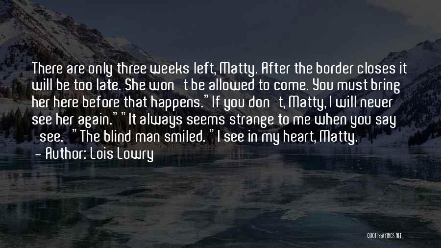 Lois Lowry Quotes 918445