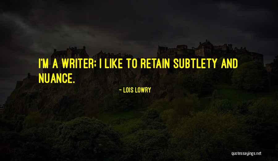 Lois Lowry Quotes 948248