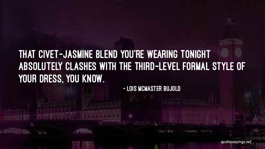 Lois Mcmaster Quotes By Lois McMaster Bujold Lois Mcmaster Quotes By Lois McMaster Bujold