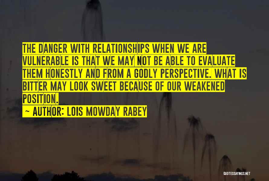 Lois Mowday Rabey Quotes 1546854