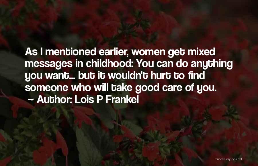 Lois P Frankel Quotes 113746