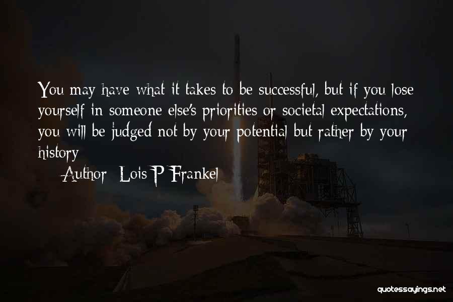 Lois P Frankel Quotes 156294