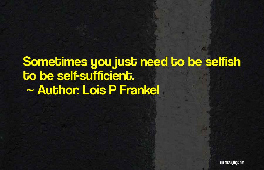 Lois P Frankel Quotes 1866535