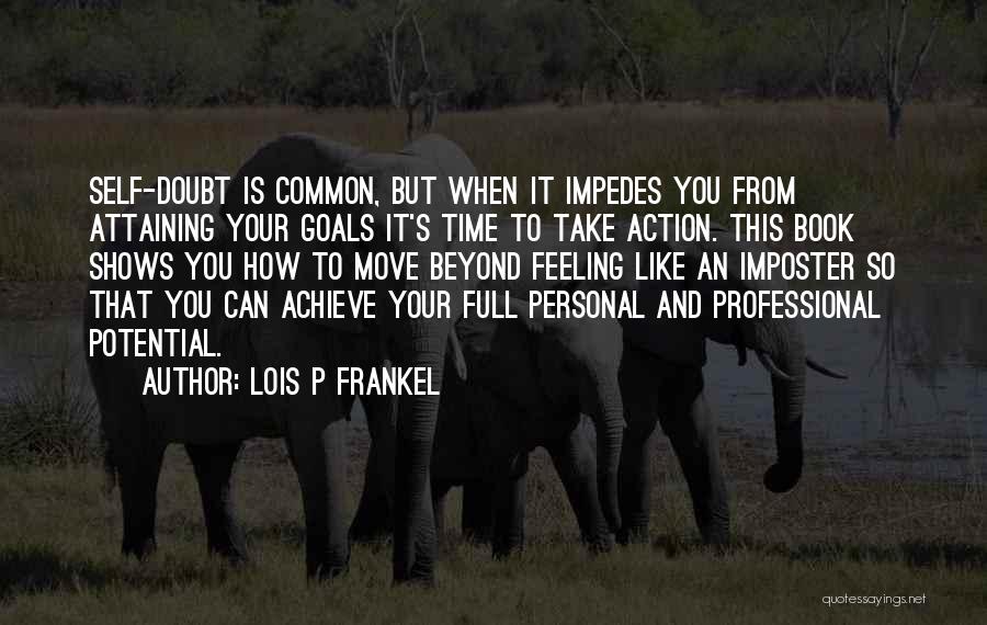 Lois P Frankel Quotes 437122