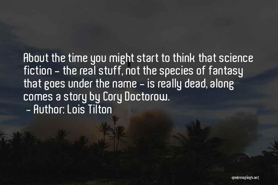 Lois Tilton Quotes 1604448