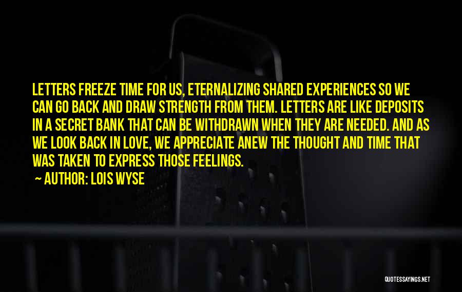 Lois Wyse Quotes 1487763