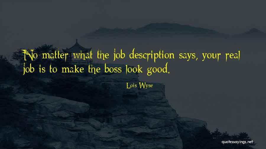 Lois Wyse Quotes 1669425