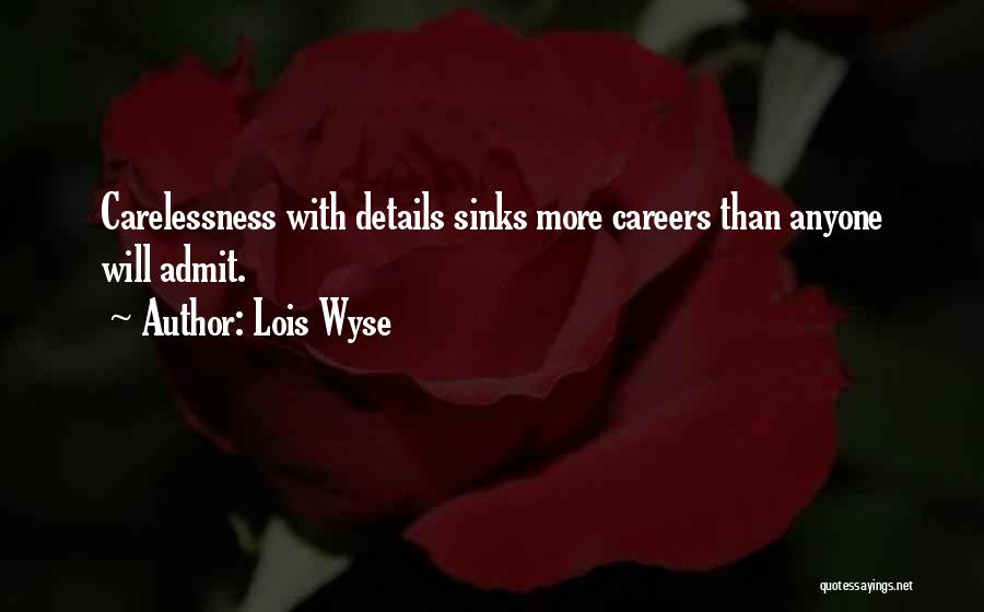 Lois Wyse Quotes 282326