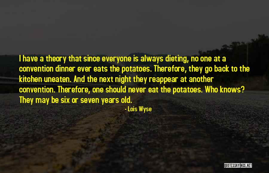 Lois Wyse Quotes 335985