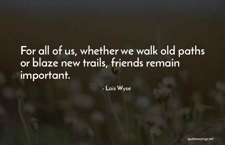 Lois Wyse Quotes 927366