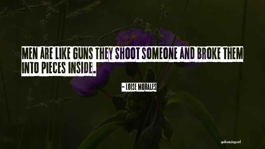 Loise Morales Quotes 968882 Loise Morales Quotes 968882