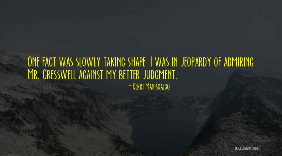 Loisirs Quotes By Kerri Maniscalco Loisirs Quotes By Kerri Maniscalco