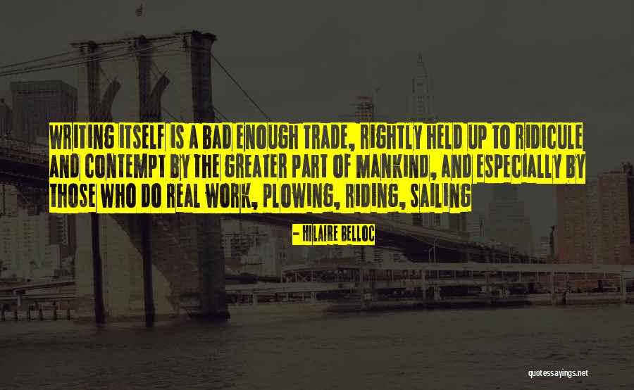 Loiskandl Quotes By Hilaire Belloc Loiskandl Quotes By Hilaire Belloc