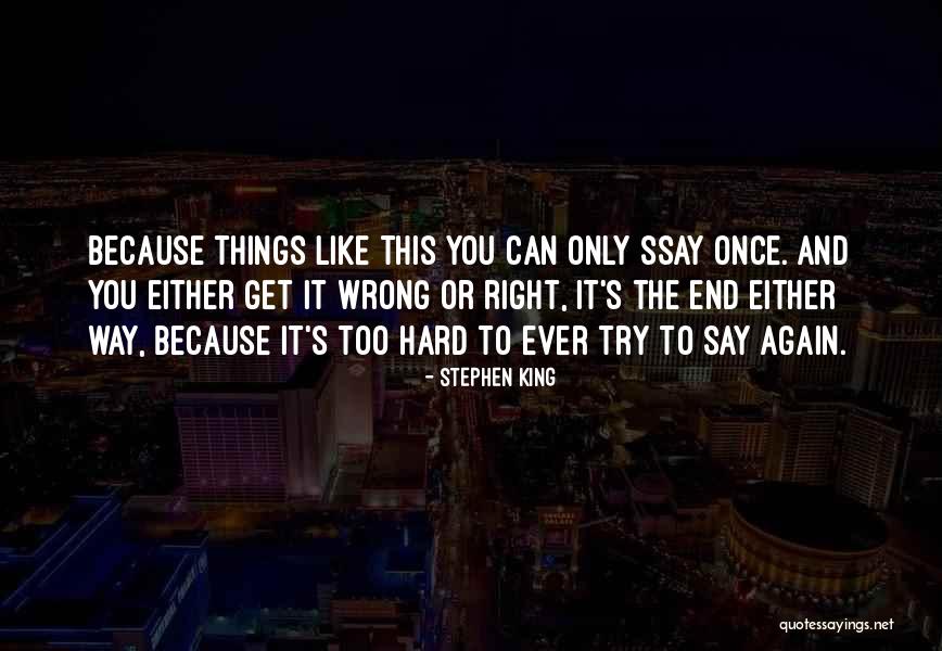 Loizides Law Quotes By Stephen King Loizides Law Quotes By Stephen King