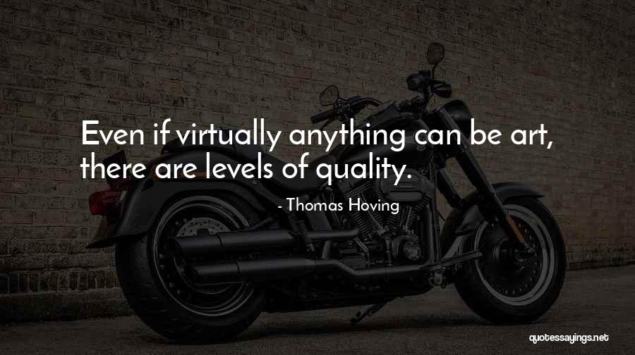 Loizides Law Quotes By Thomas Hoving Loizides Law Quotes By Thomas Hoving