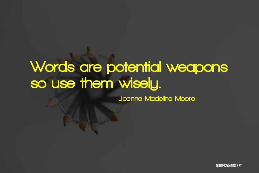 Lojistas Quotes By Joanne Madeline Moore Lojistas Quotes By Joanne Madeline Moore