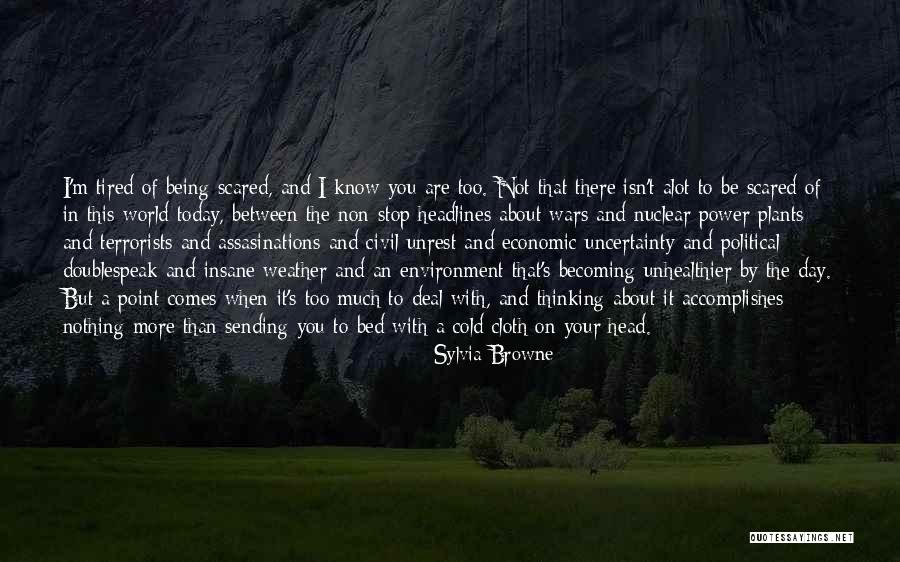 Lojistas Quotes By Sylvia Browne Lojistas Quotes By Sylvia Browne