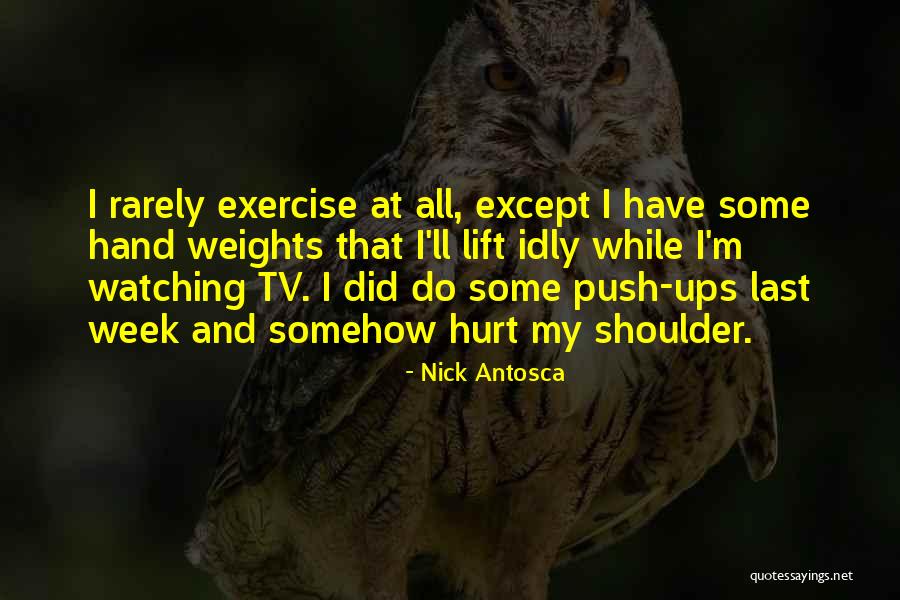 Lokalne Vesti Quotes By Nick Antosca Lokalne Vesti Quotes By Nick Antosca