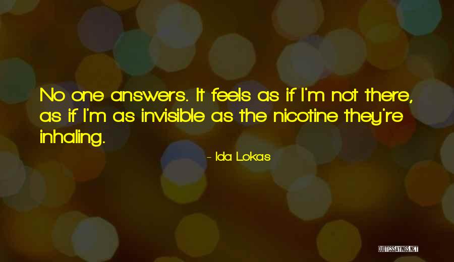 Lokas Quotes By Ida Lokas Lokas Quotes By Ida Lokas