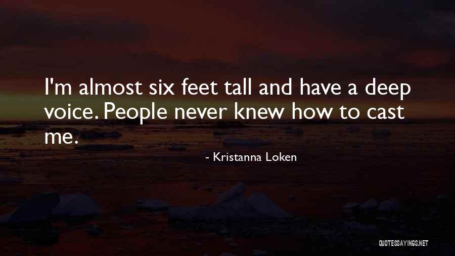 Loken Quotes By Kristanna Loken