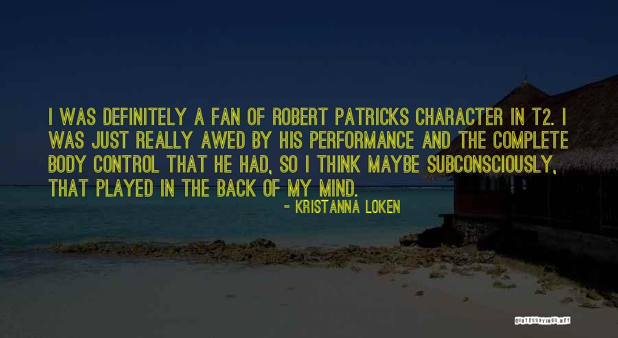 Loken Quotes By Kristanna Loken