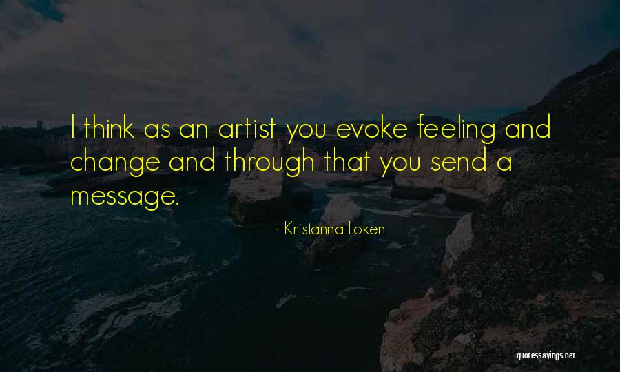 Loken Quotes By Kristanna Loken