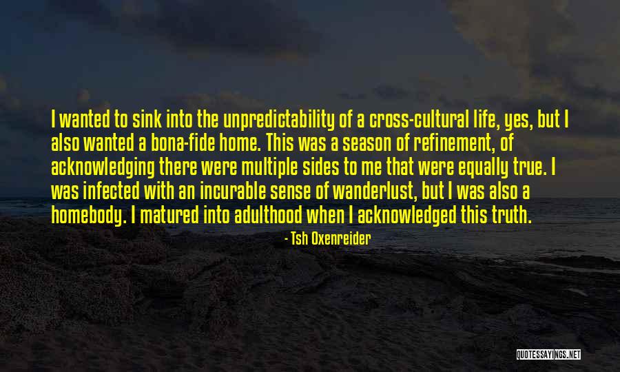 Loken Strong Quotes By Tsh Oxenreider Loken Strong Quotes By Tsh Oxenreider