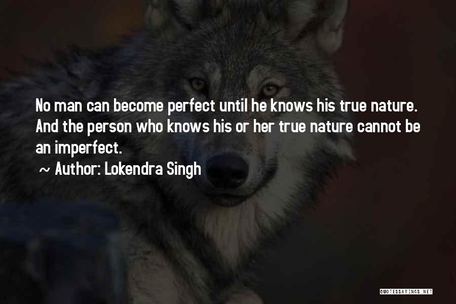 Lokendra Singh Quotes 1551508