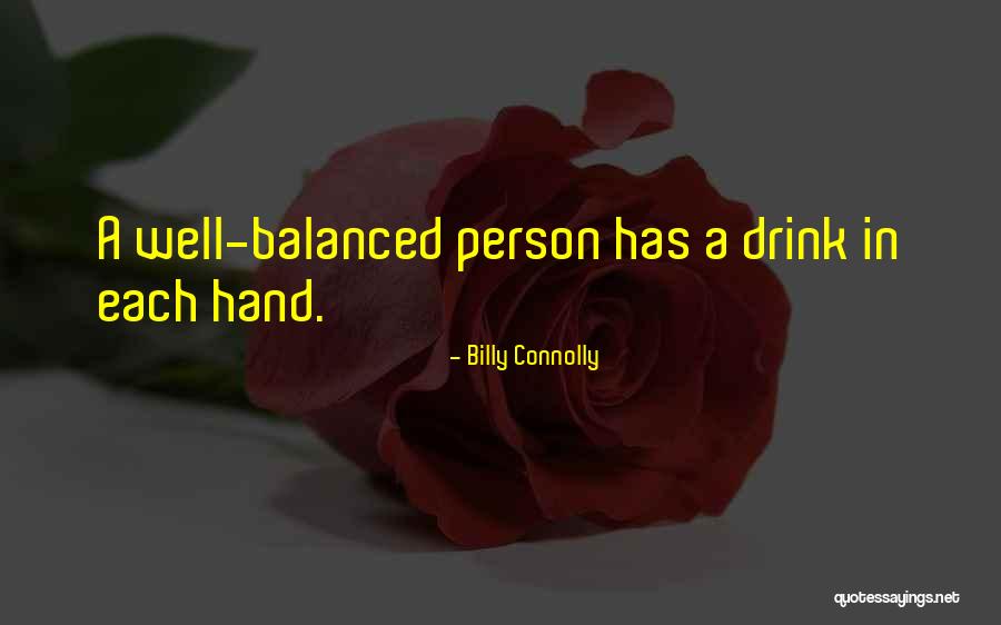 Lokhande Caste Quotes By Billy Connolly