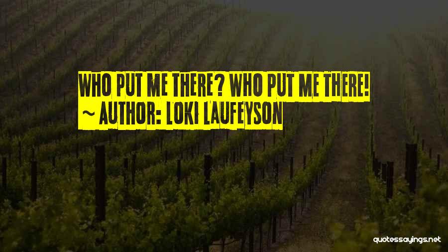 Loki Laufeyson Quotes 531601