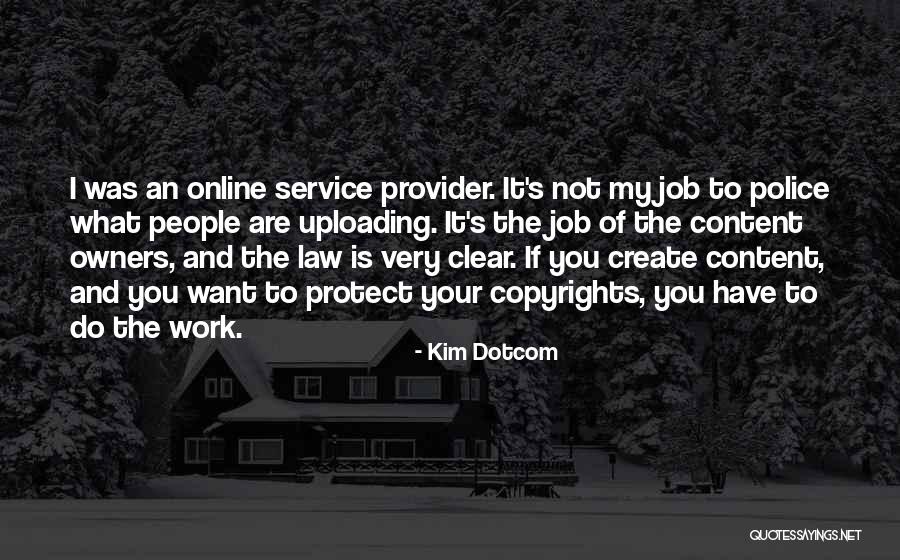 Loktek Quotes By Kim Dotcom Loktek Quotes By Kim Dotcom