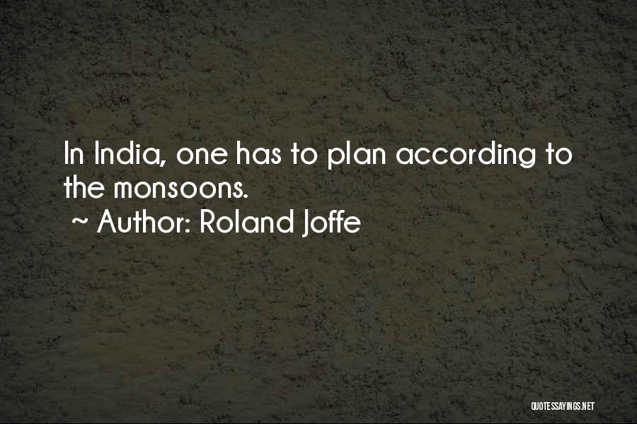 Lokteva Quotes By Roland Joffe