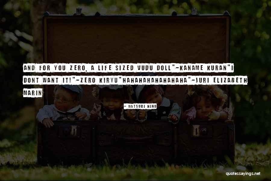 Lol Doll Quotes By Matsuri Hino Lol Doll Quotes By Matsuri Hino