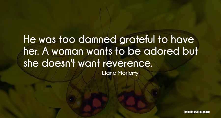 Lol Idol Movie Quotes By Liane Moriarty Lol Idol Movie Quotes By Liane Moriarty