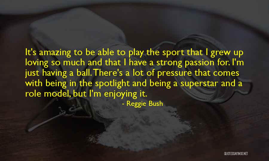 Lol Idol Movie Quotes By Reggie Bush Lol Idol Movie Quotes By Reggie Bush