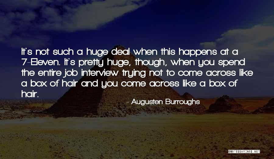 Lol So True Quotes By Augusten Burroughs Lol So True Quotes By Augusten Burroughs