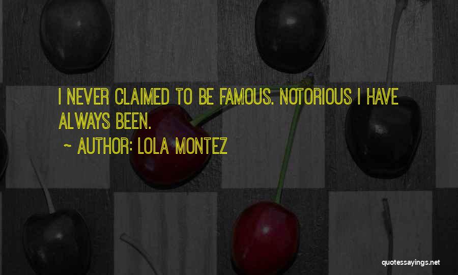 Lola Montez Quotes 2171011